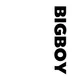 BIGBOY